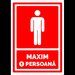 indicator pentru maxim 1 persoana